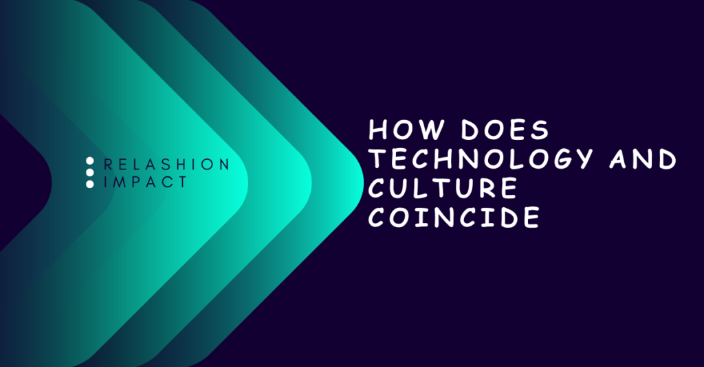 How-Does-Technology-and-Culture-Coincide